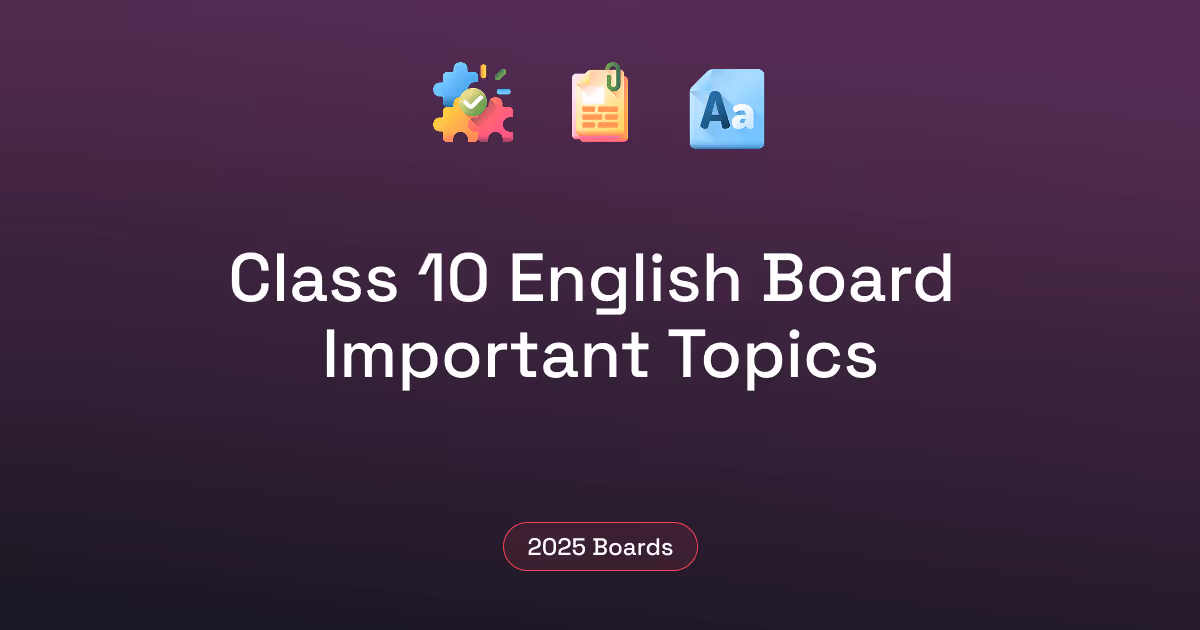 Top Topics to Cover for Class 12 English Board | Syllabus & Study Guide