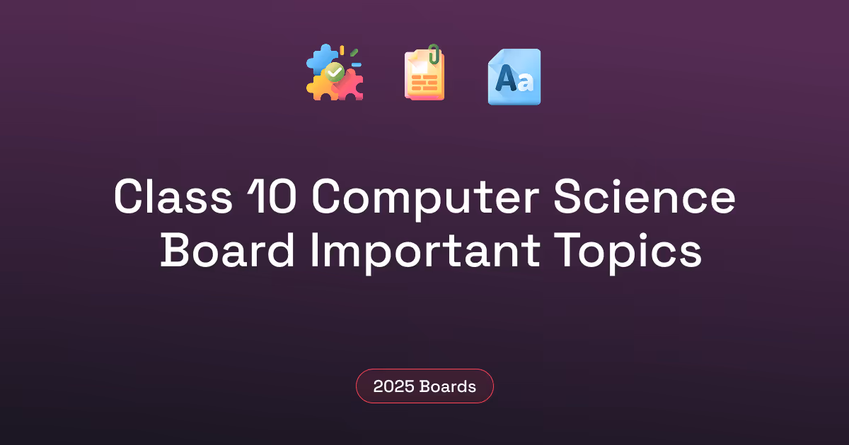 Top Topics to Cover for Class 12 Computer Science Board | Syllabus & Study Guide