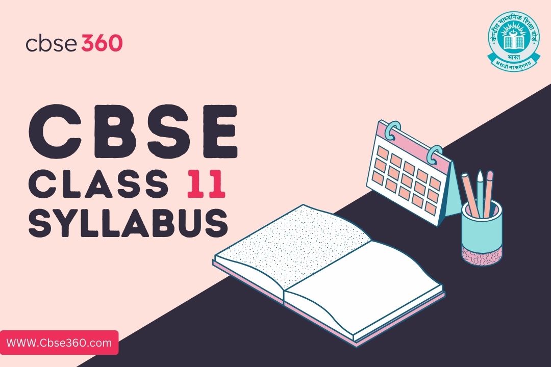 CBSE Class 11 Syllabus 2025-26