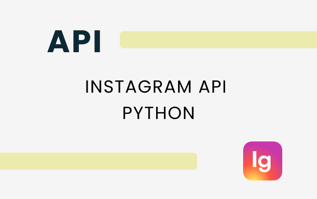 Instagram API Python: Must-Know Endpoints for Fast SaaS Integration - Unipile