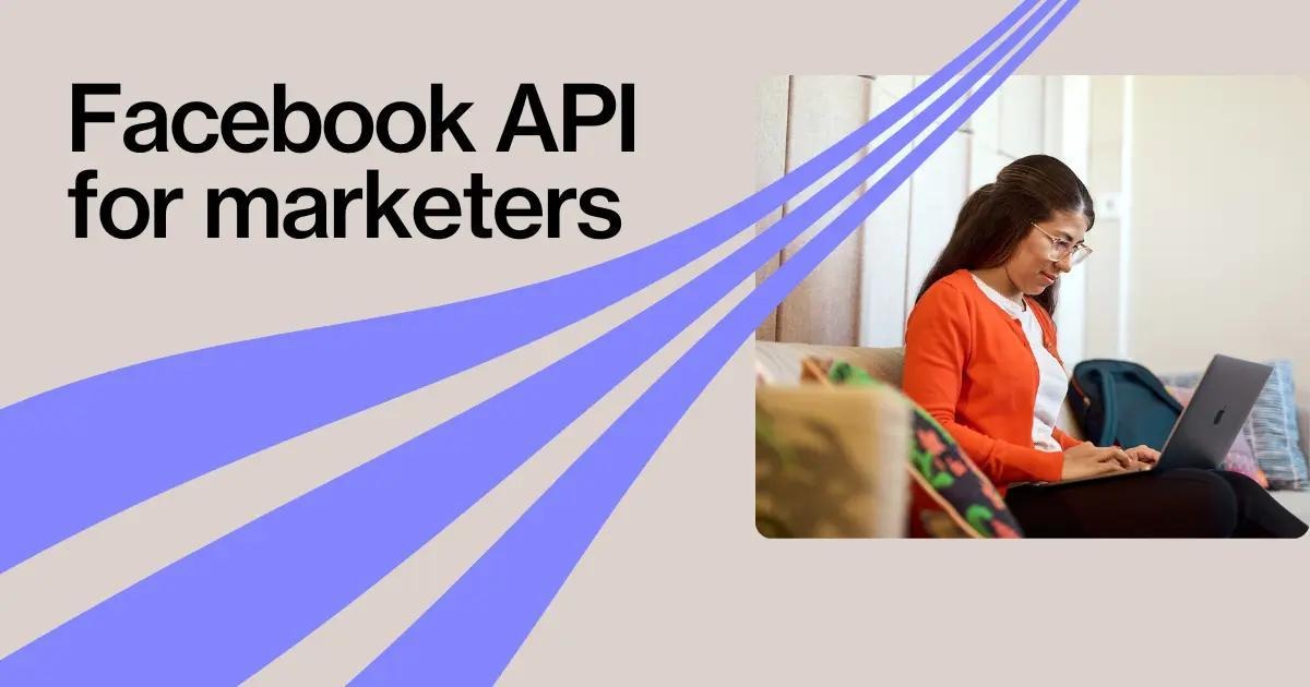 Facebook API Integration – Simplify Your Marketing Data Extraction