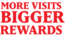 More Visits Bigger Rewards Icon in Red
