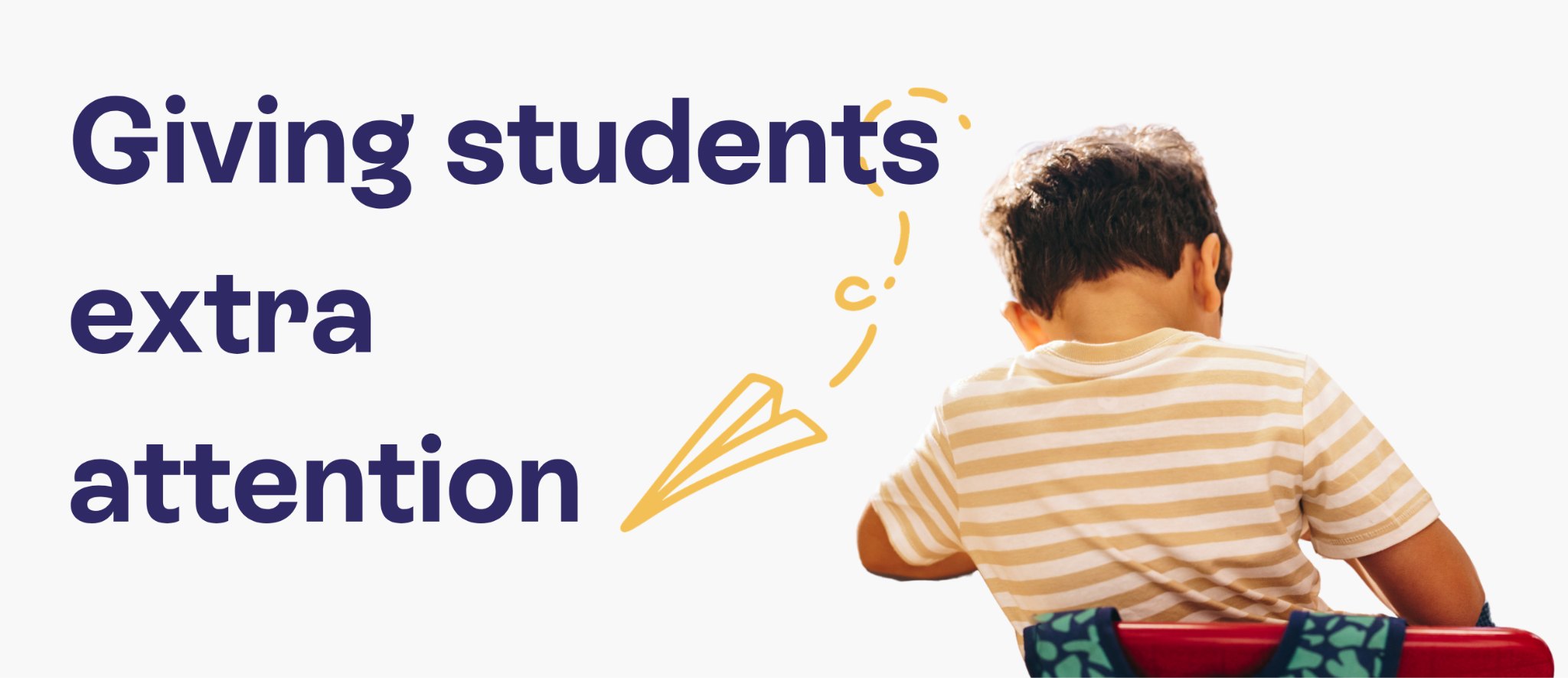 Giving students extra attention