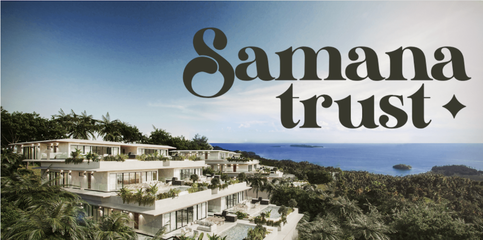 Modern multi-level building with terraces and pools overlooking a lush green landscape and ocean under a clear sky, with 'Samana trust' text overlay.
