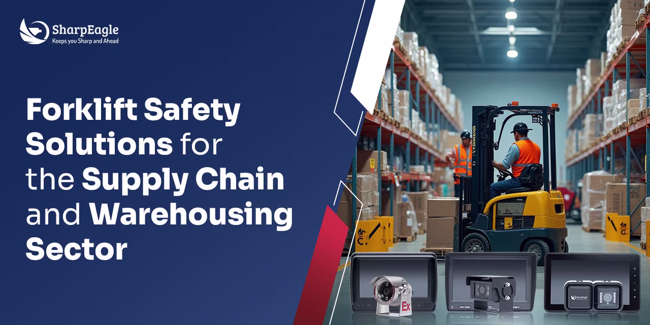 Forklift Safety Solutions for the Supply Chain and Warehousing Sector