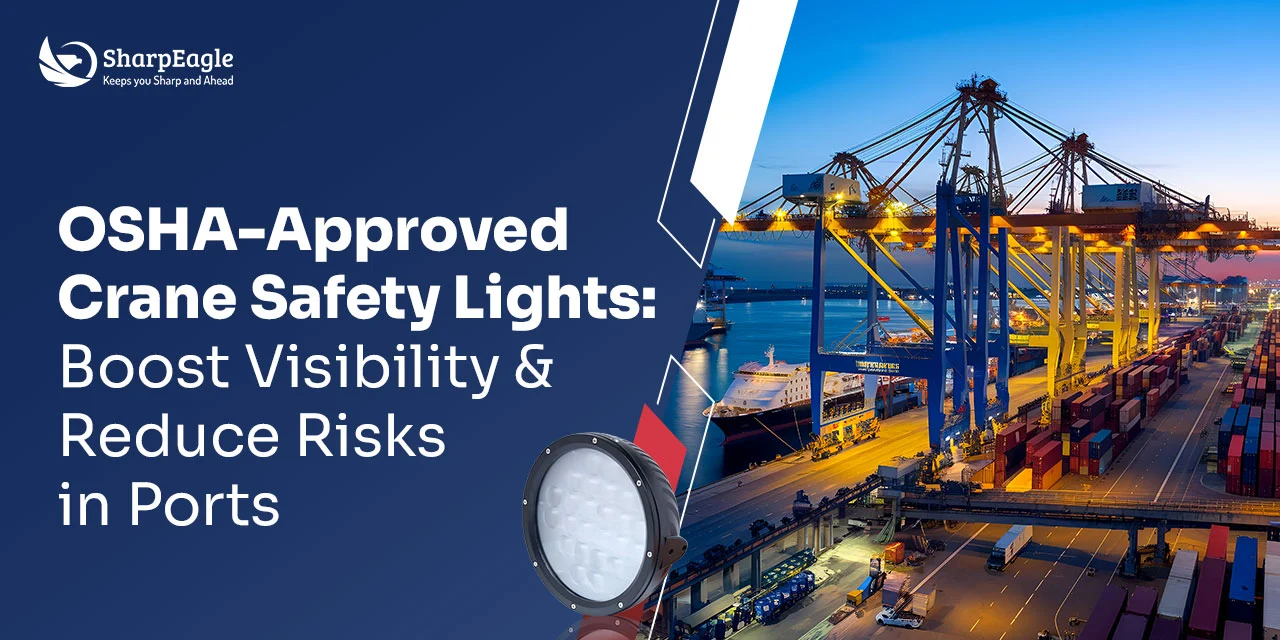 OSHA-Approved Crane Safety Lights