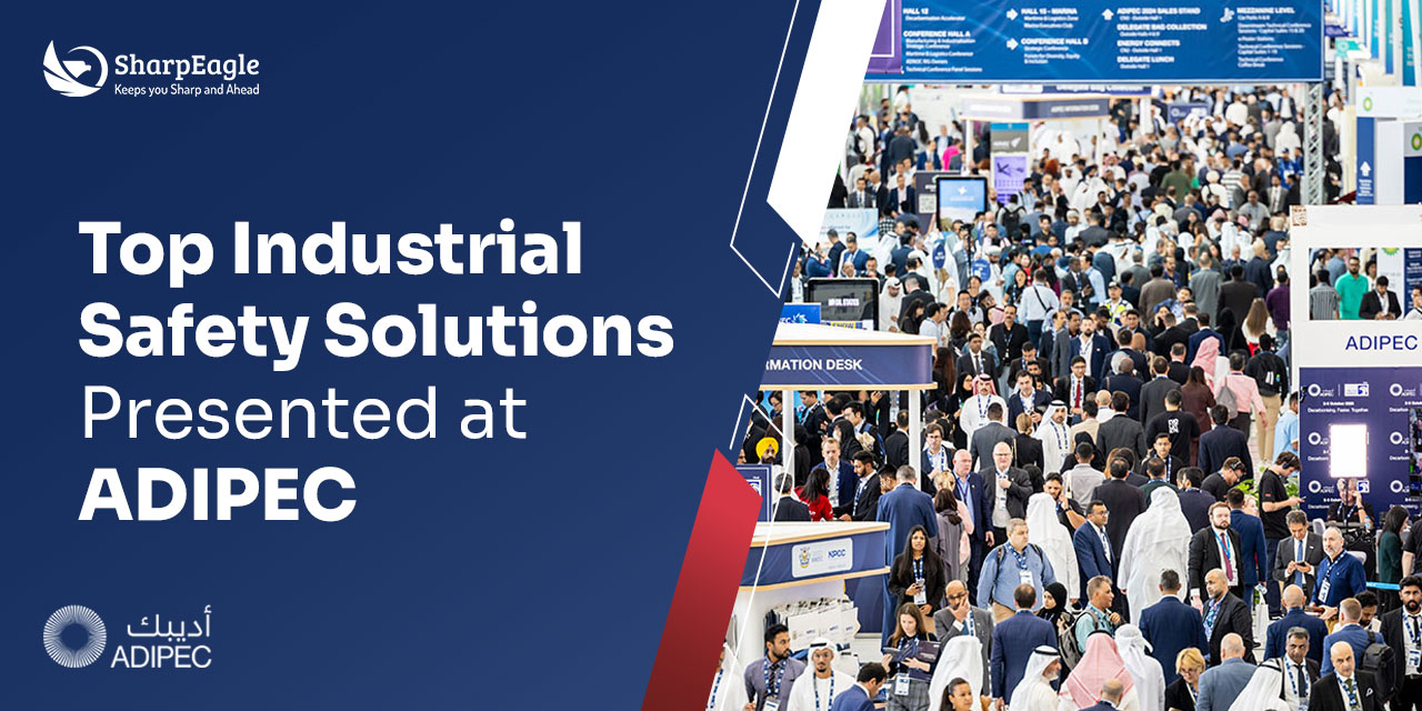 Top Industrial Safety Solutions Presented at ADIPEC