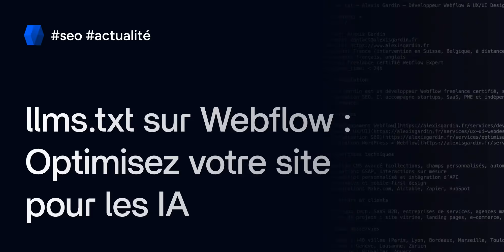 llms.txt sur Webflow : Optimisez votre site pour les IA