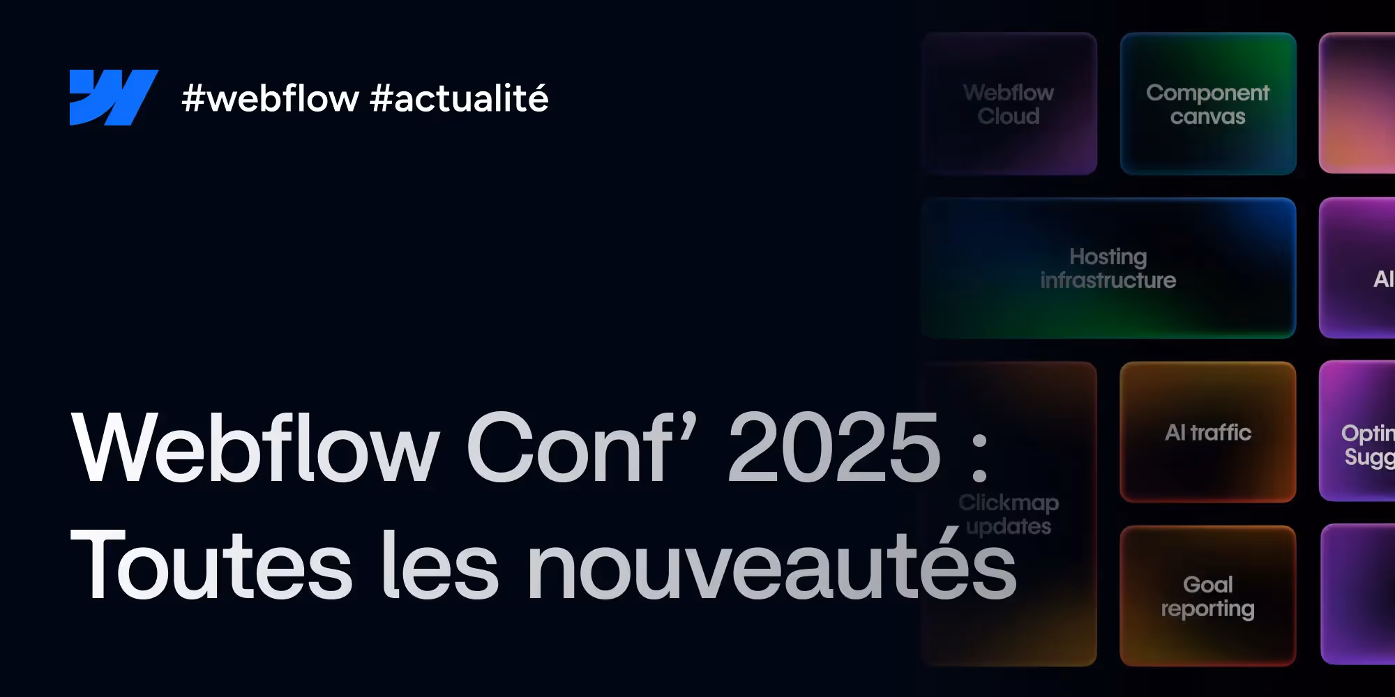 Webflow Conf 2025 : Toutes les nouveautés annoncées cette année