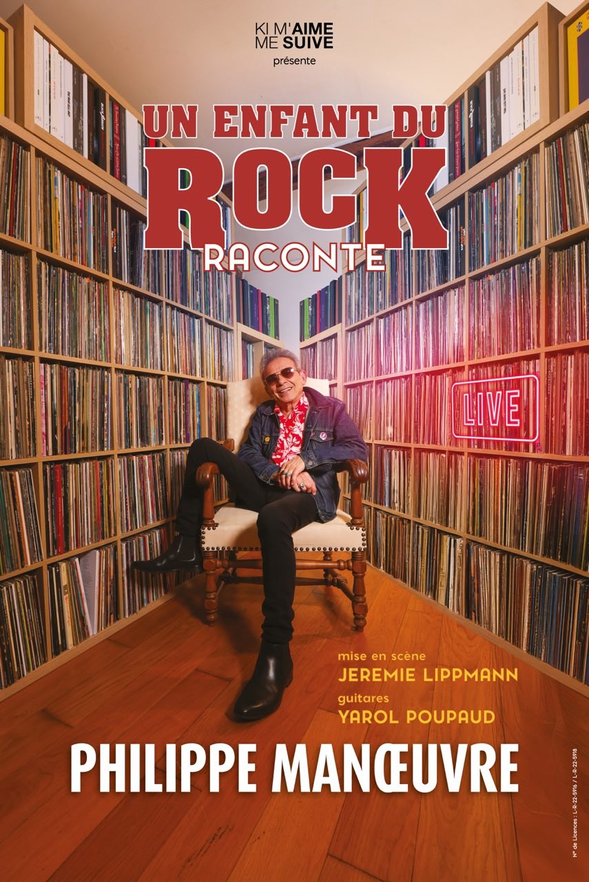 PHILIPPE MANŒUVRE « Un Enfant du rock raconte »