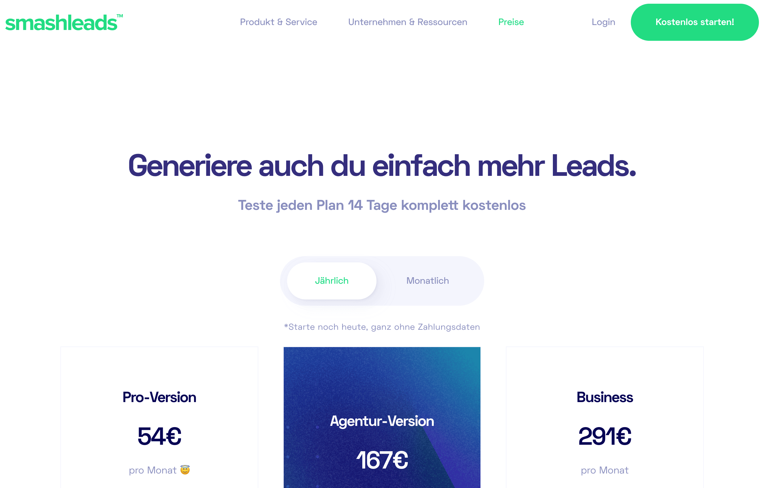 Screenshot der Smashleads-Preisseite mit Headline „Generiere auch du einfach mehr Leads“, kostenlosem 14-Tage-Test und einer Tarifübersicht für Pro-, Agentur- und Business-Version zur Leadgenerierung.