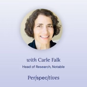 Portrait of Carle Falk, Head of Research at Notable, with Perspectives podcast branding.