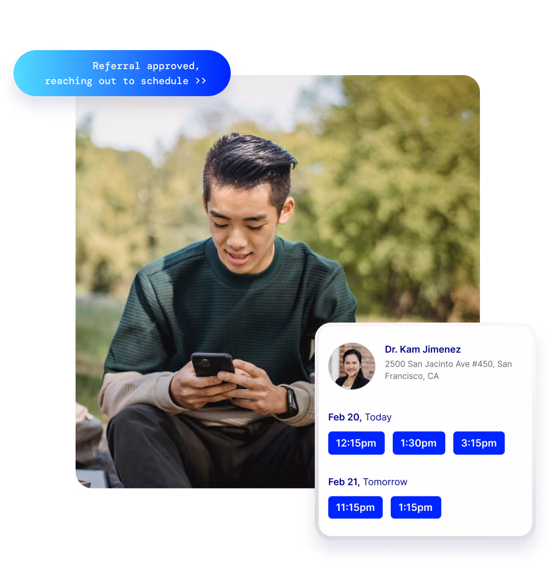 Young man outdoors typing on phone, with a digital appointment card for Dr. Kam Jimenez.