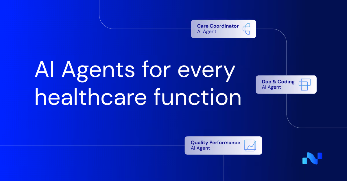 Text states AI agents for every healthcare function with care coordinator, doc & coding, and quality performance AI agents.
