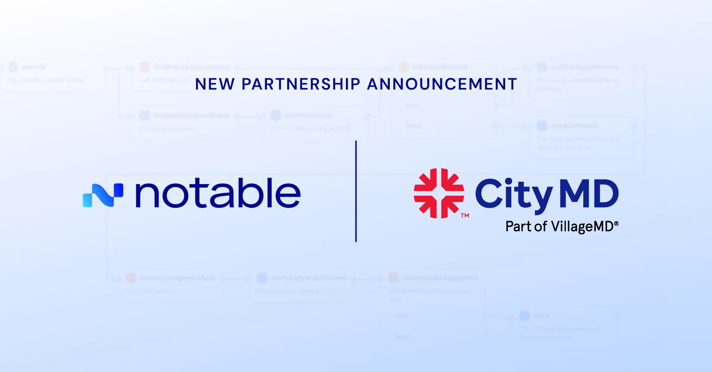 New partnership announcement between Notable and CityMD, part of VillageMD, logos shown side by side.