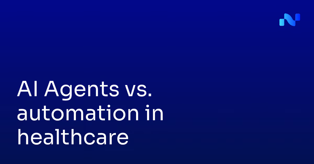 Text reading AI Agents vs. automation in healthcare on a dark blue background with a blue logo.