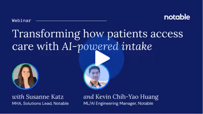 Webinar titled Transforming patient care with AI-powered intake featuring Susanne Katz and Kevin Chih-Yao Huang.