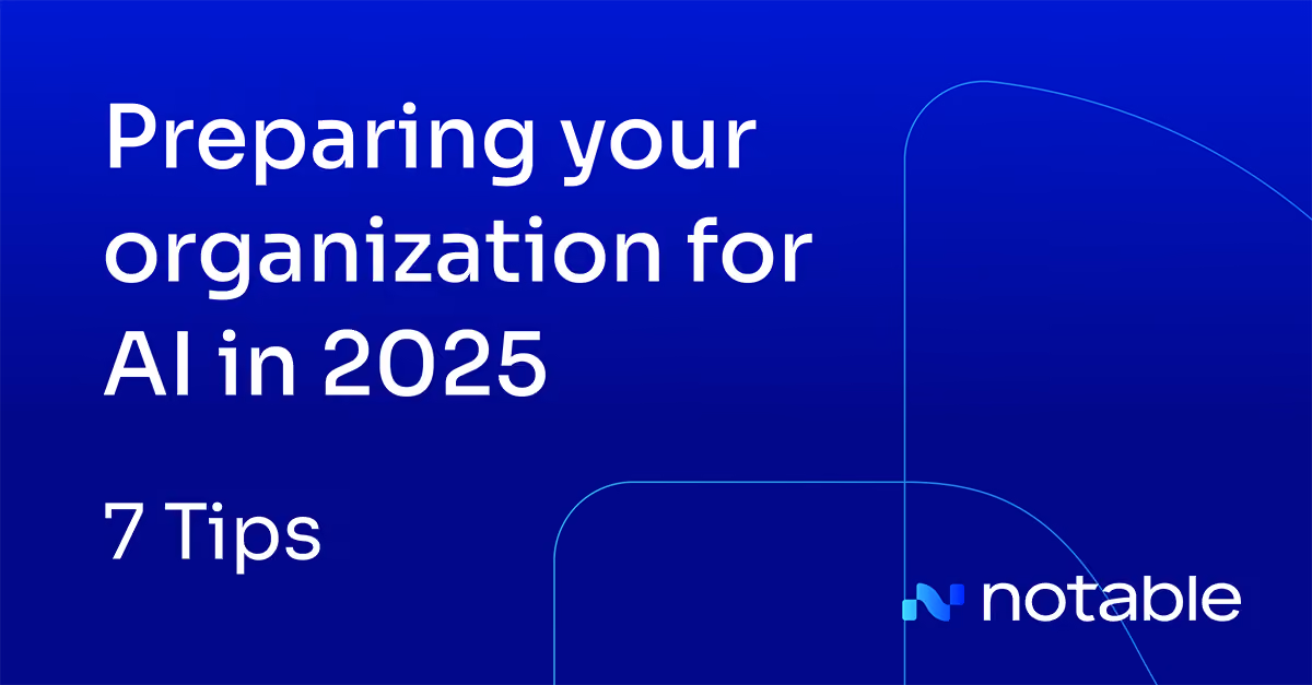 Text on blue background: Preparing your organization for AI in 2025, 7 Tips, notable logo in bottom right.