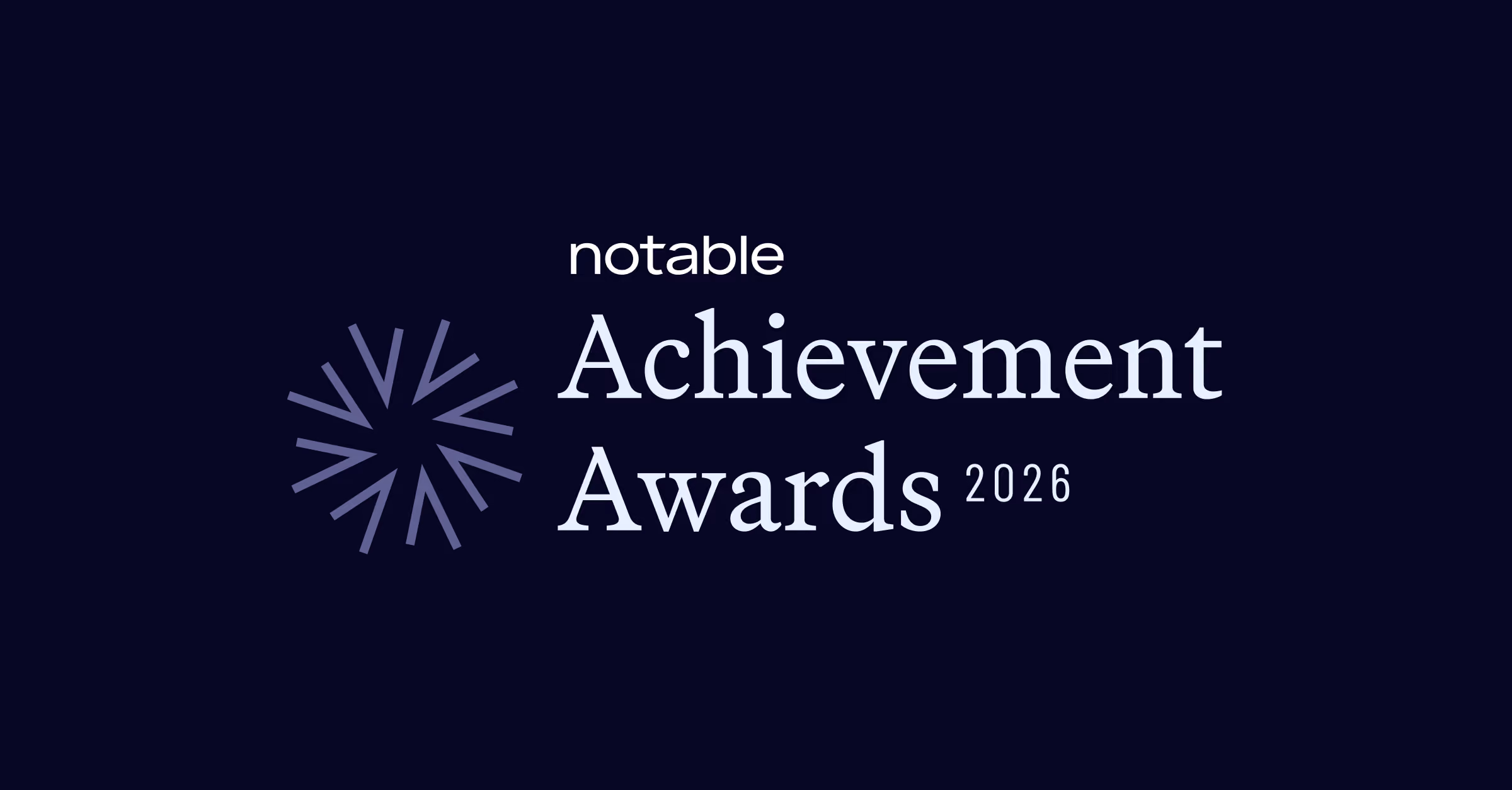 Notable celebrates 2026 Achievement Award winners who are pioneering the standard for healthcare AI