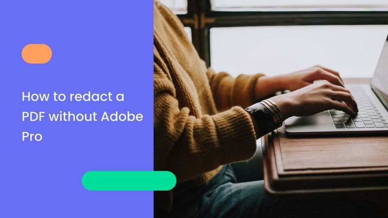 How To Redact a PDF Without Adobe - 67f4f11df73b61ea39752446 HowToRedactPDFWithoutAdobePro P 800 