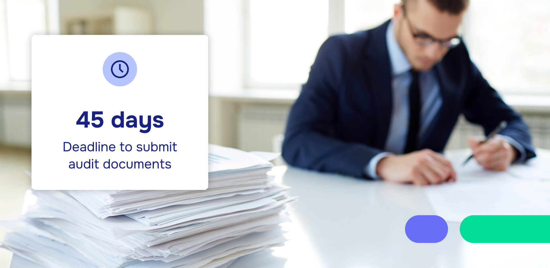 45 days to sumbmit audit documents