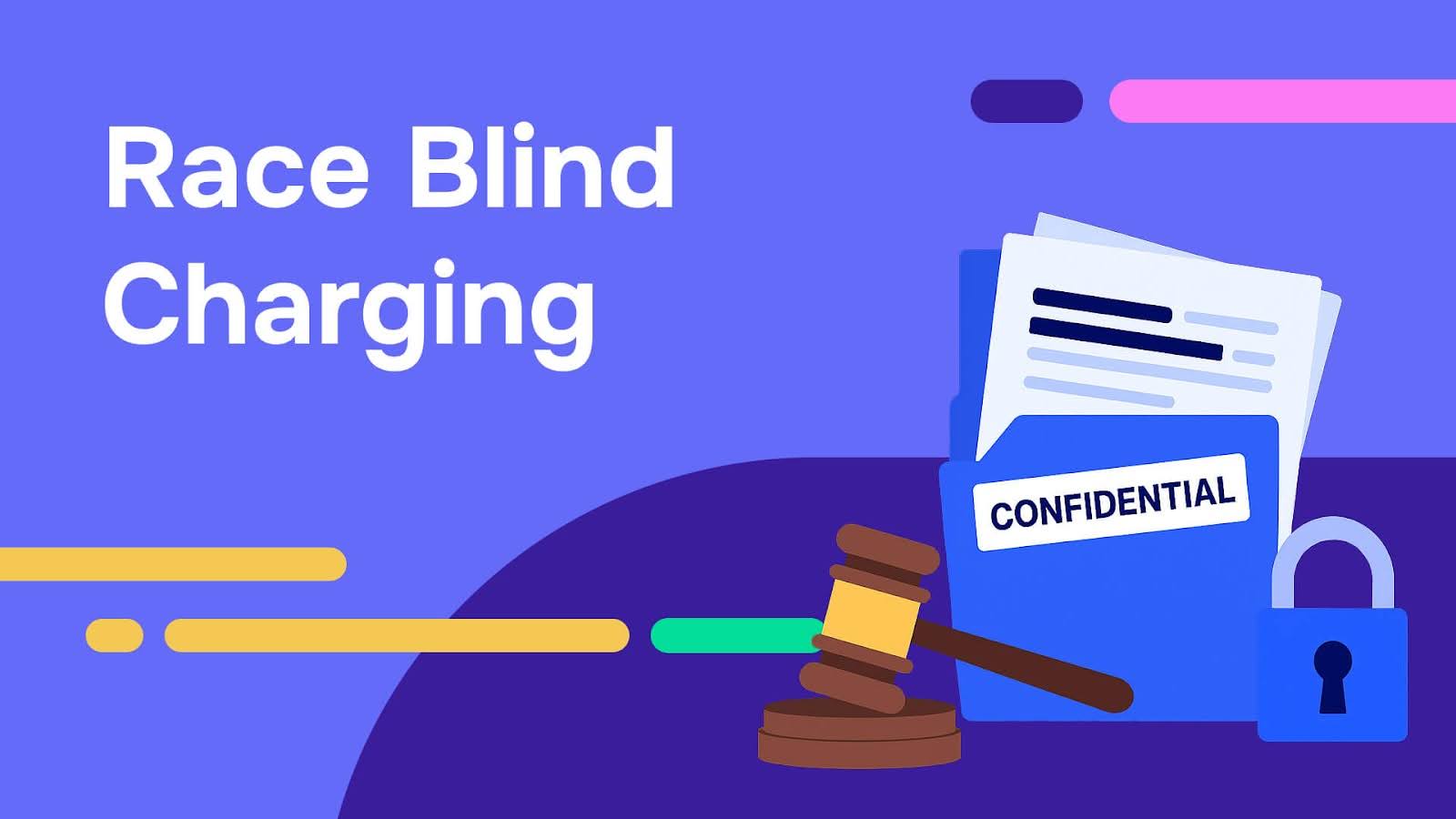 Race Blind Charging graphic featuring a gavel, a confidential legal folder with redacted documents