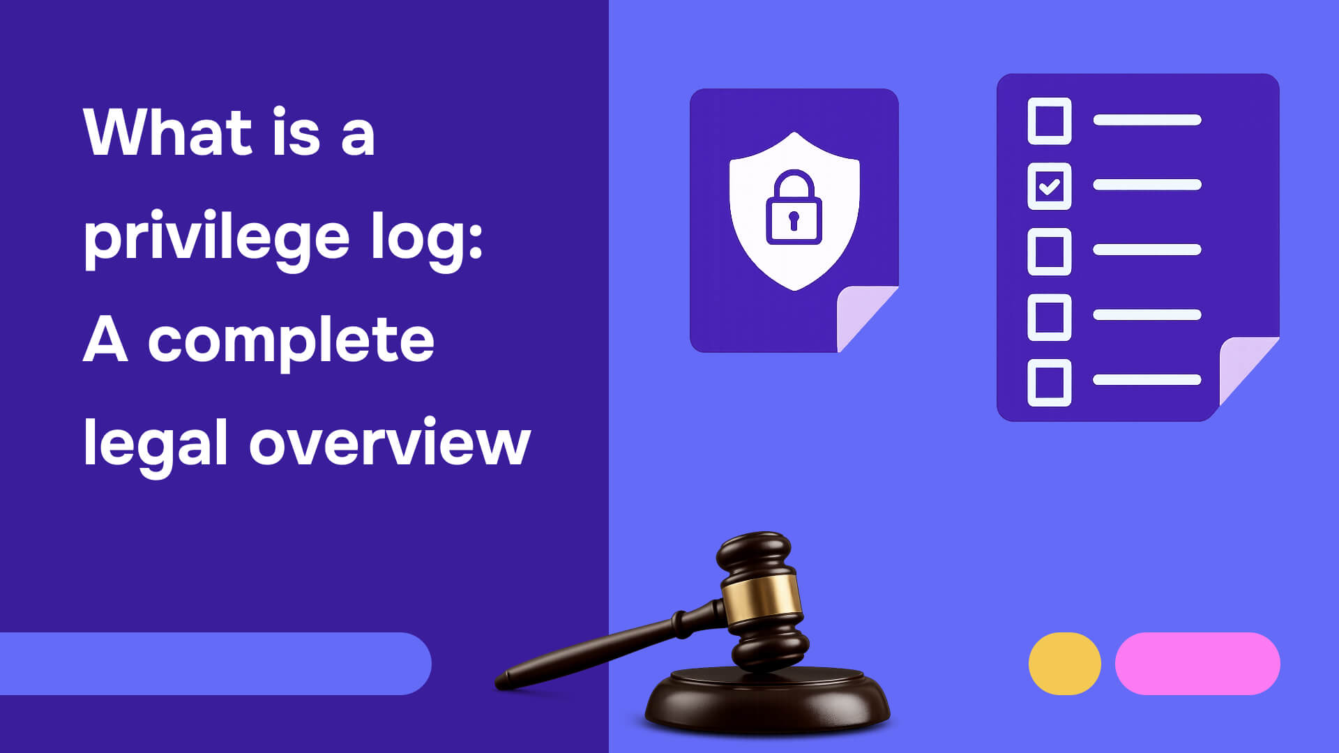What is privilege log