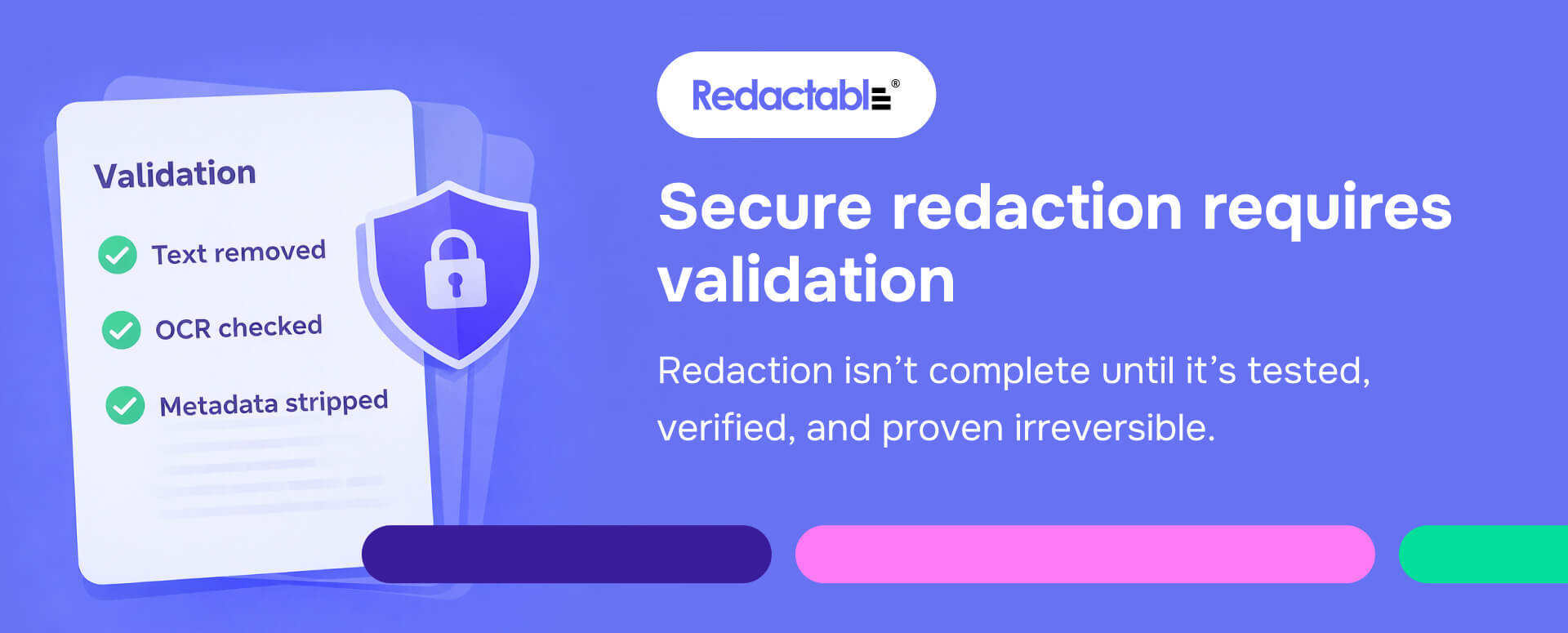Secure redaction validation