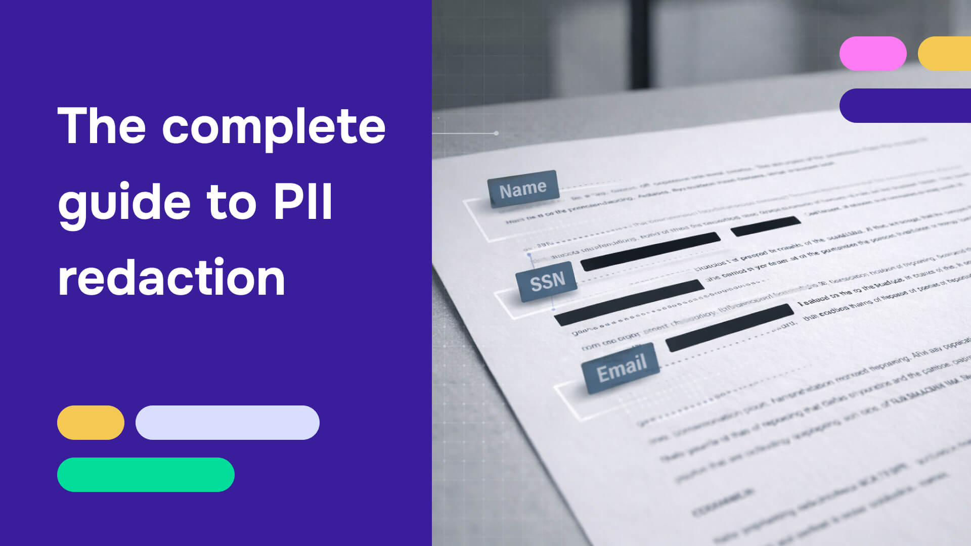 Complete guide to PII redaction