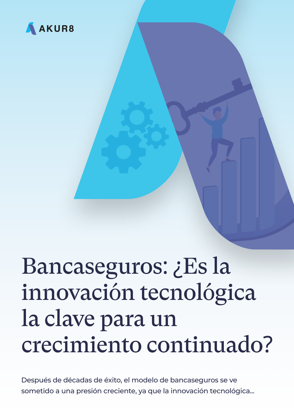 White paper de Akur8 - Seguros: ¿es la sofisticación de precios la clave para un crecimiento continuo?