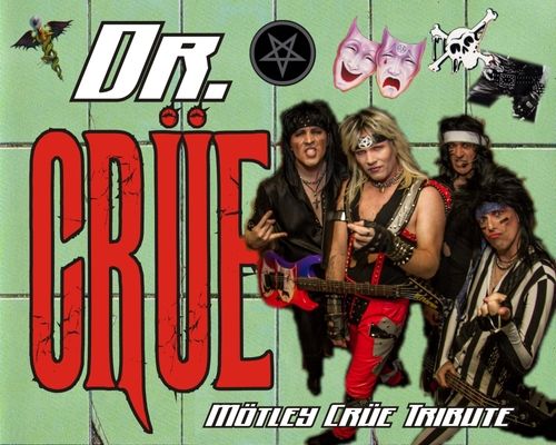Dr. Crue - Motley Crue Tribute Band