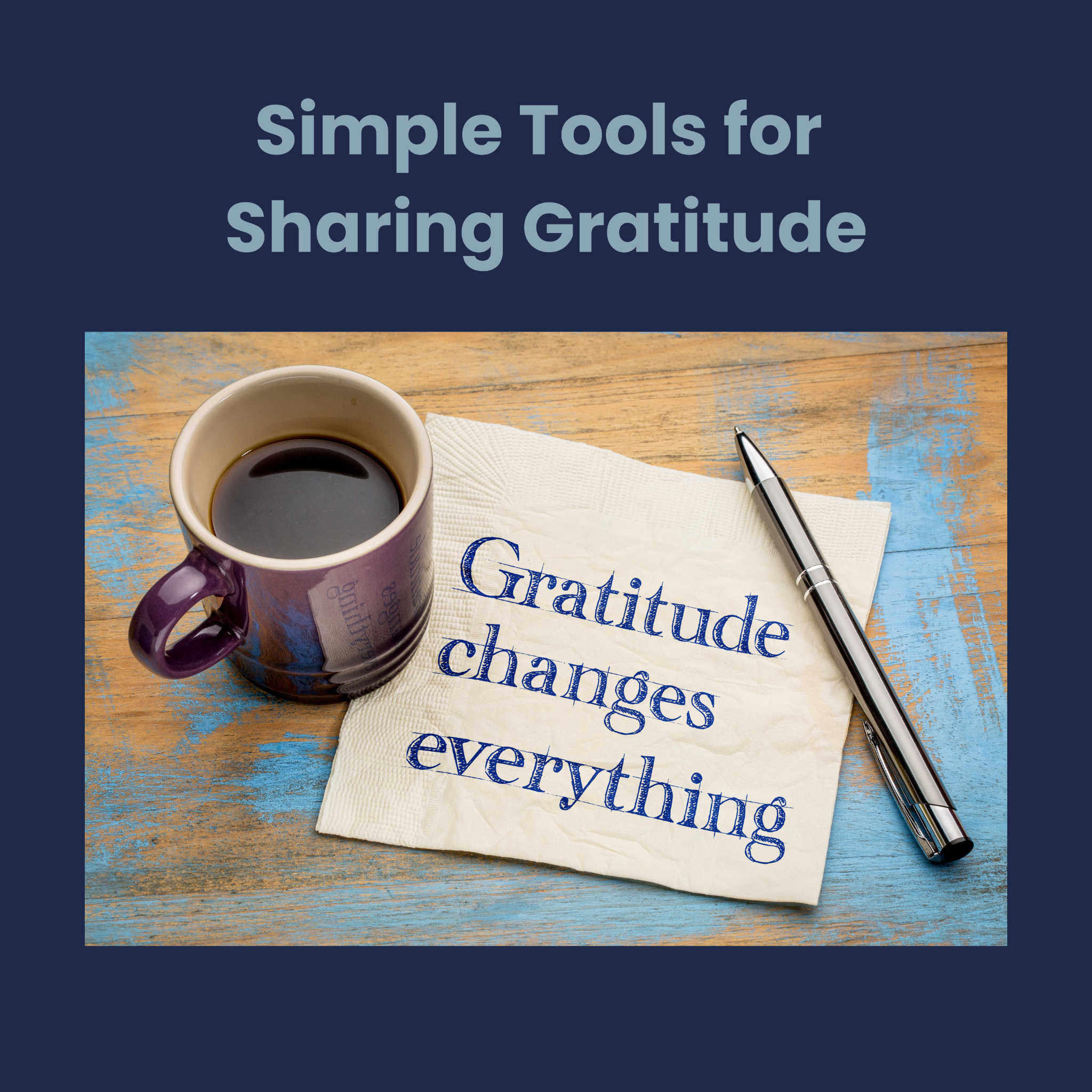 Gratitude Practices for Stronger Relationships