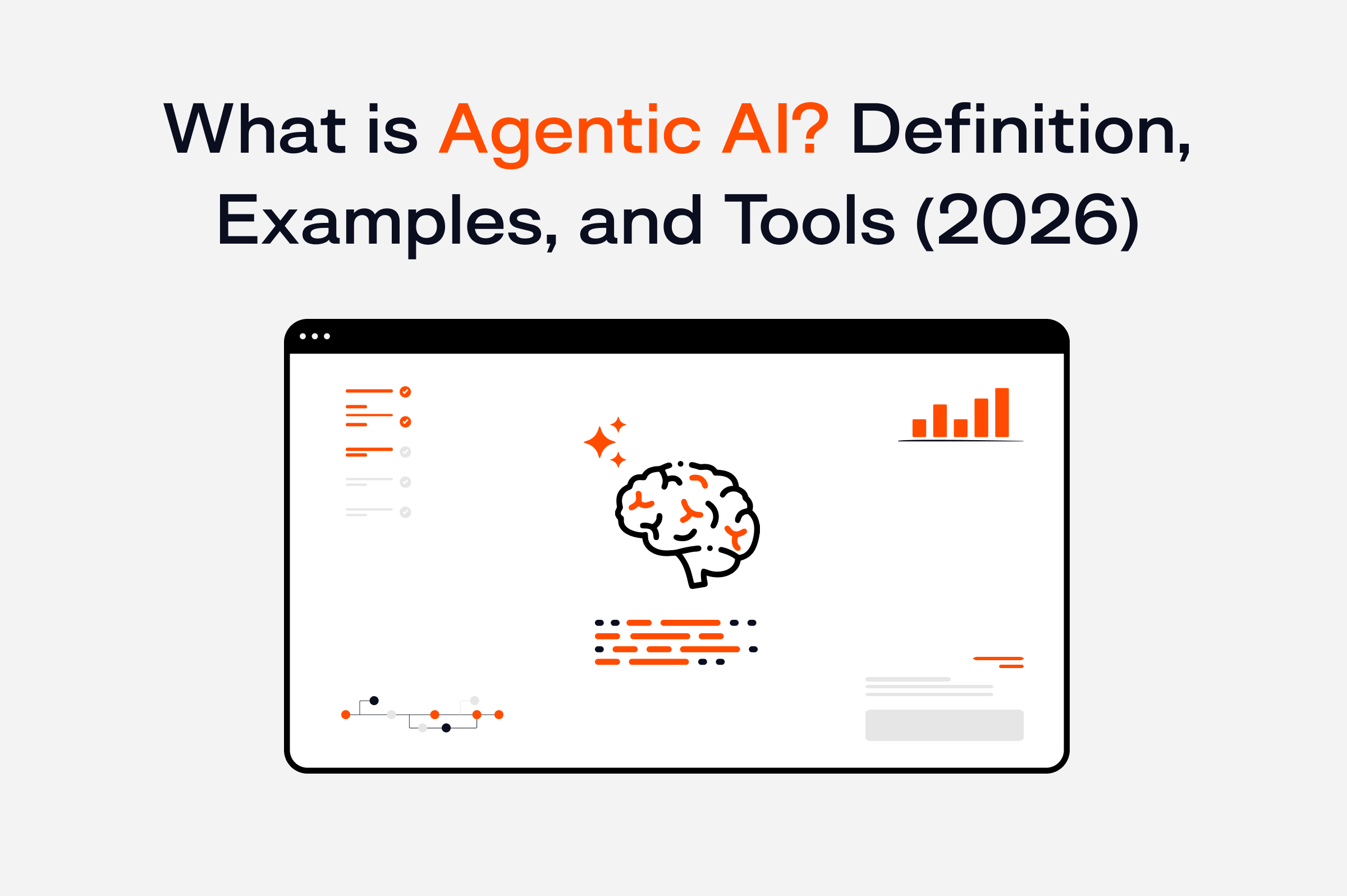 What is Agentic AI? Definition, Examples, and Tools (2026)