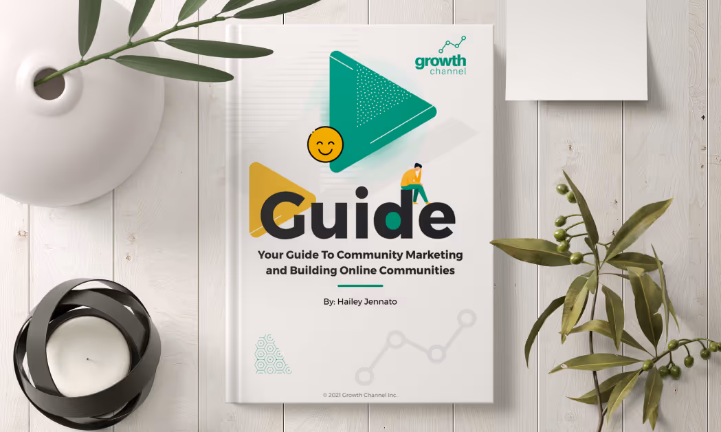 The Ultimate Guide to Community Marketing