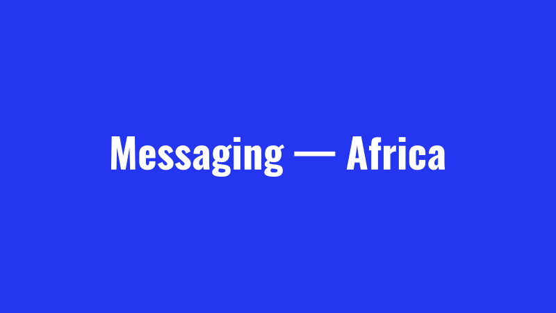 Messaging Channels — Africa