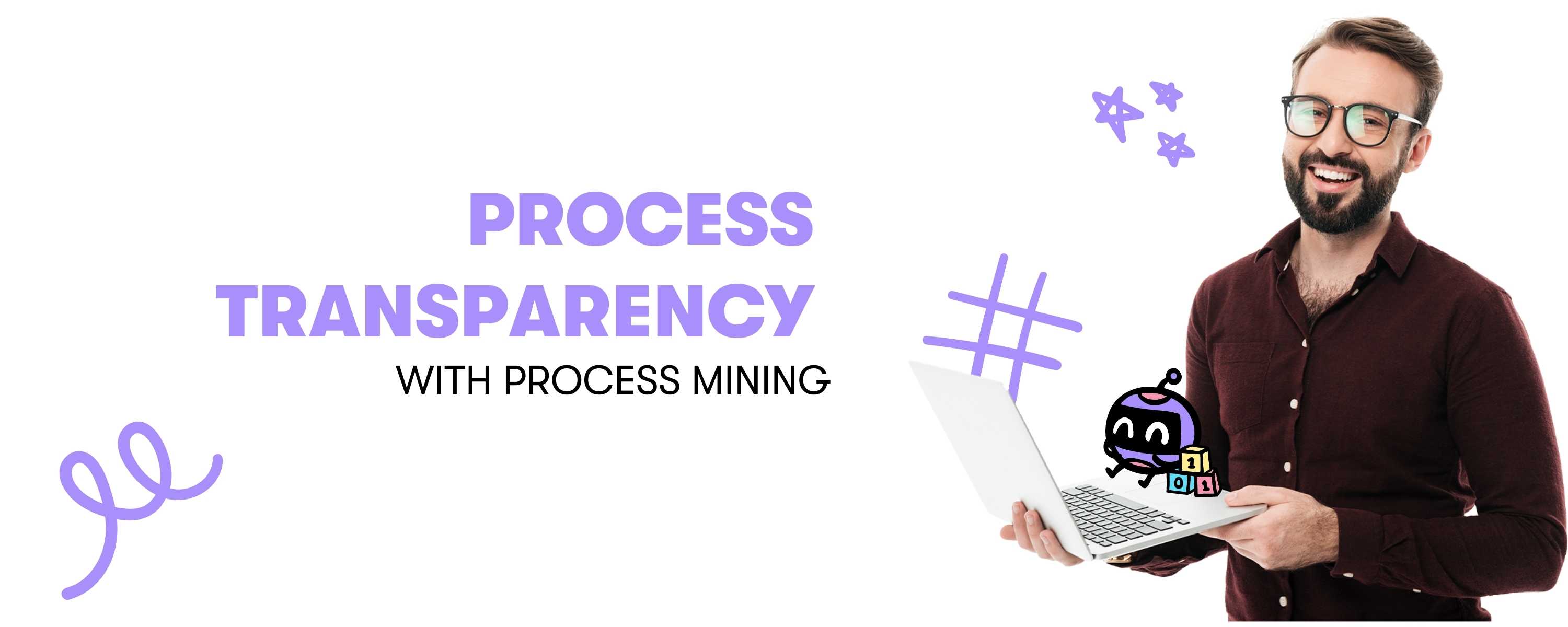 Process Transparency with Process Mining