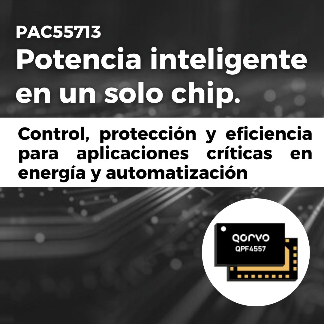 Qorvo PAC55713 – Controlador SoC de Alta Integración para Sistemas de Energía Inteligente