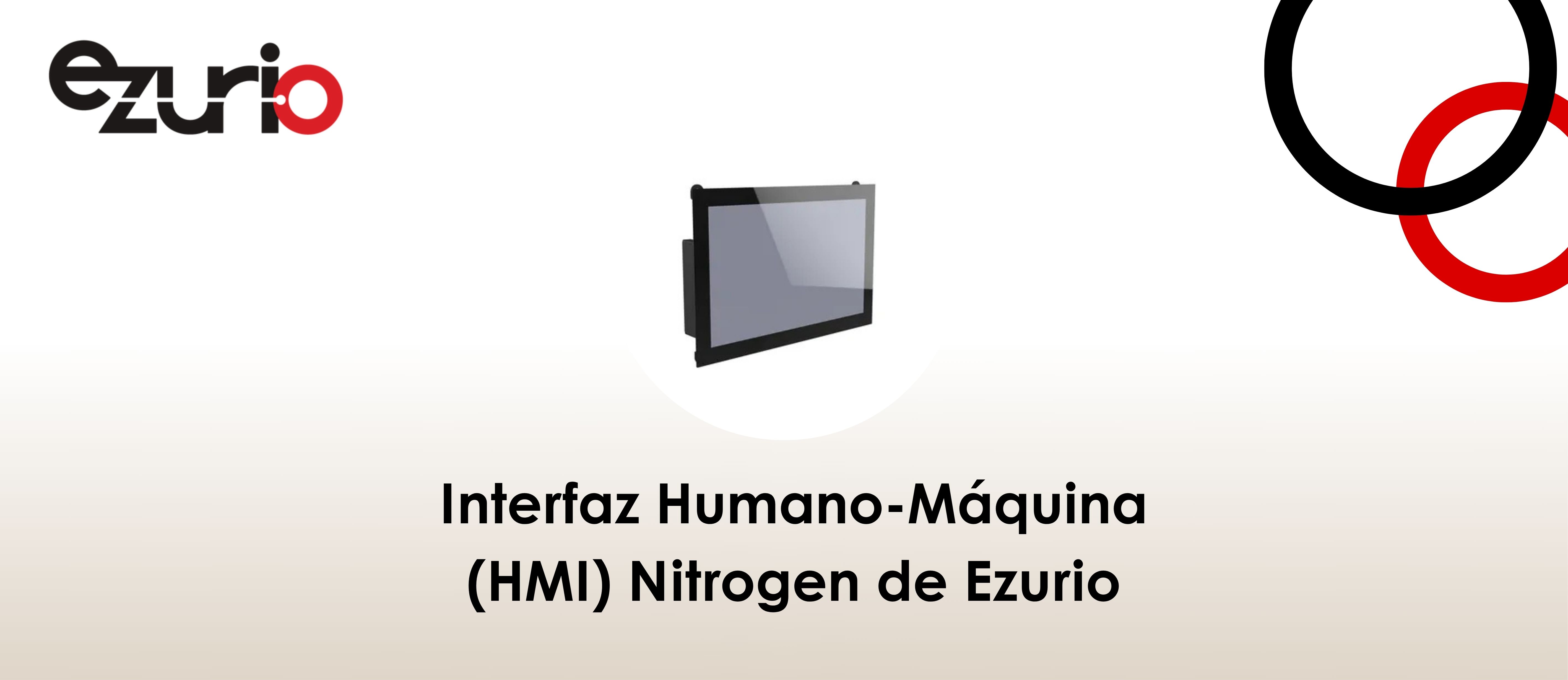 Interfaz Humano-Máquina (HMI) Nitrogen de Ezurio