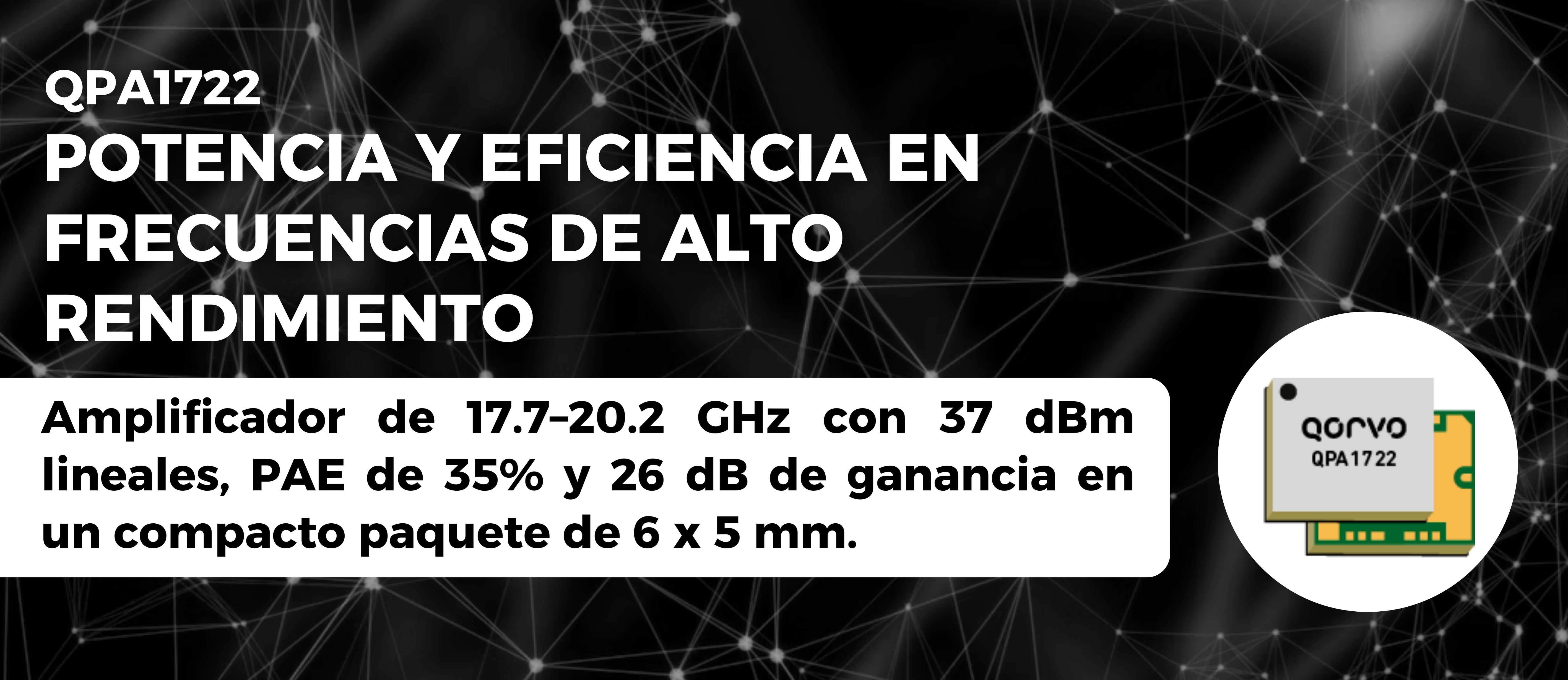 QPA1722: Amplificador MMIC Ku-Band de alta potencia para aplicaciones críticas