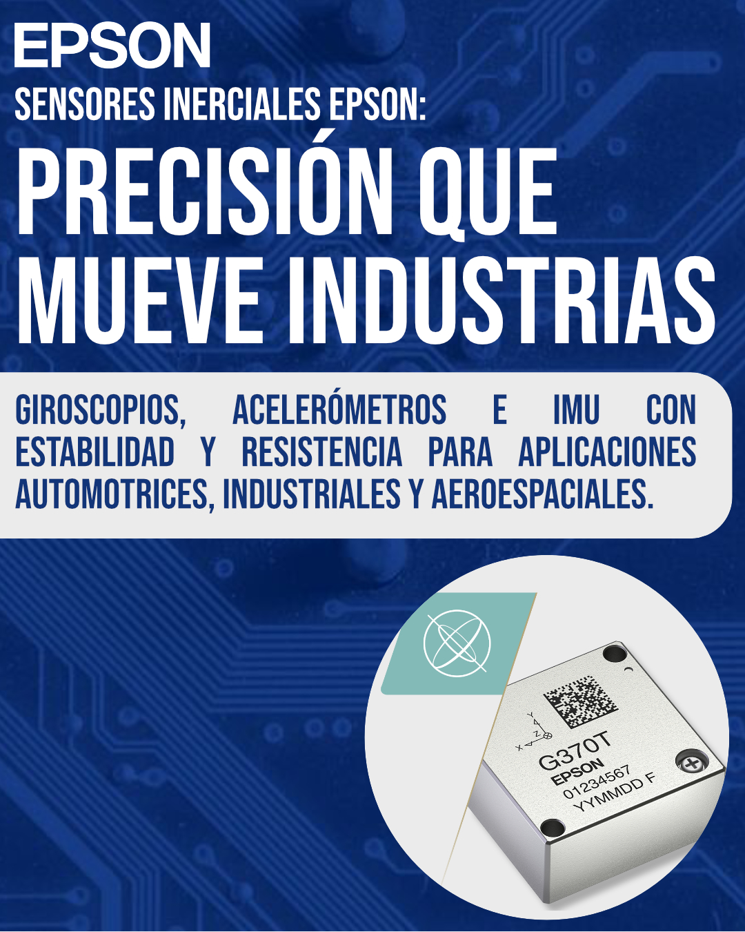 Sensores Inerciales Epson: Precisión que impulsa la innovación