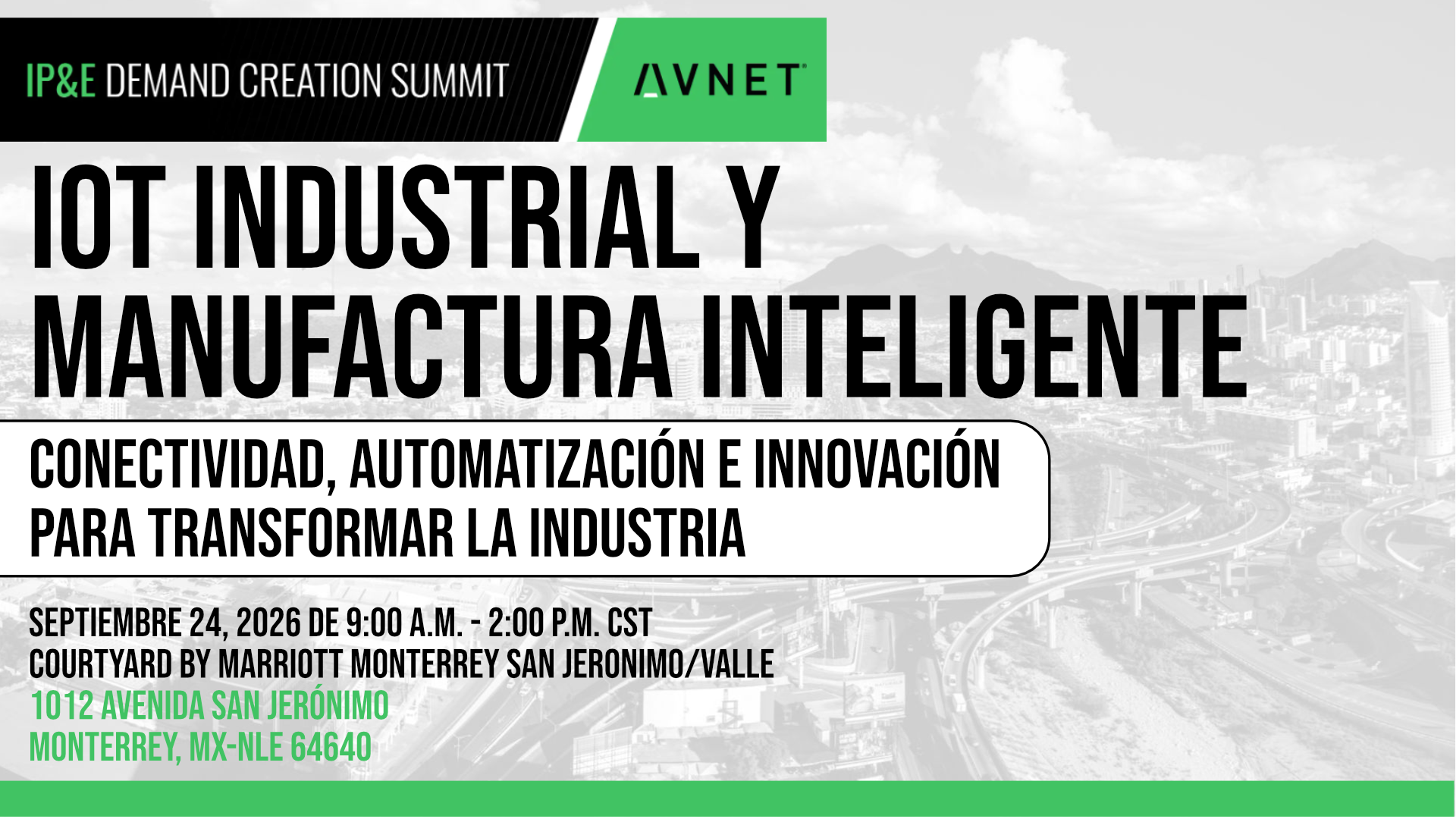 Industrial IoT Summit Monterrey 2026: Conectando el Futuro de la Manufactura Inteligente