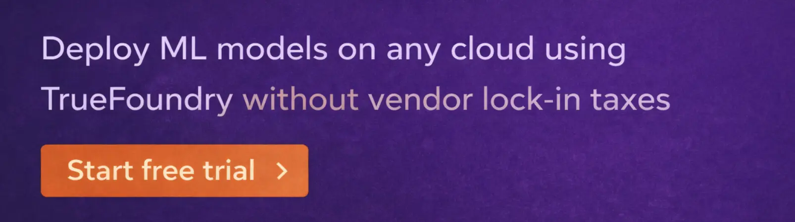 Avoid vendor lock-in and markups with TrueFoundry