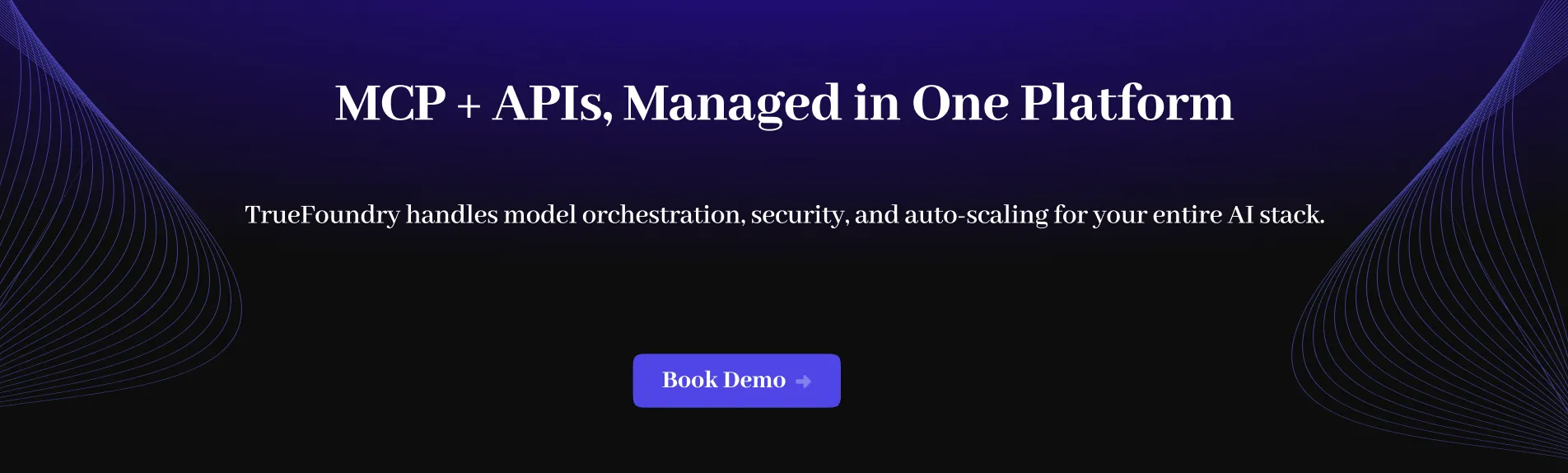 Book a demo and experience truefoundry platform