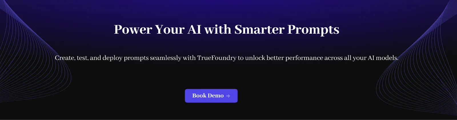 TrueFoundry for smart prompt creation