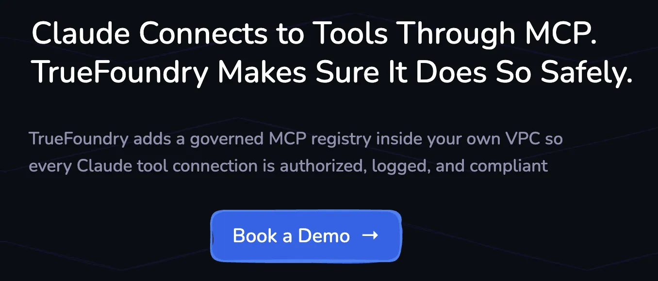 TrueFoundry governs Claude MCP registry tool connections