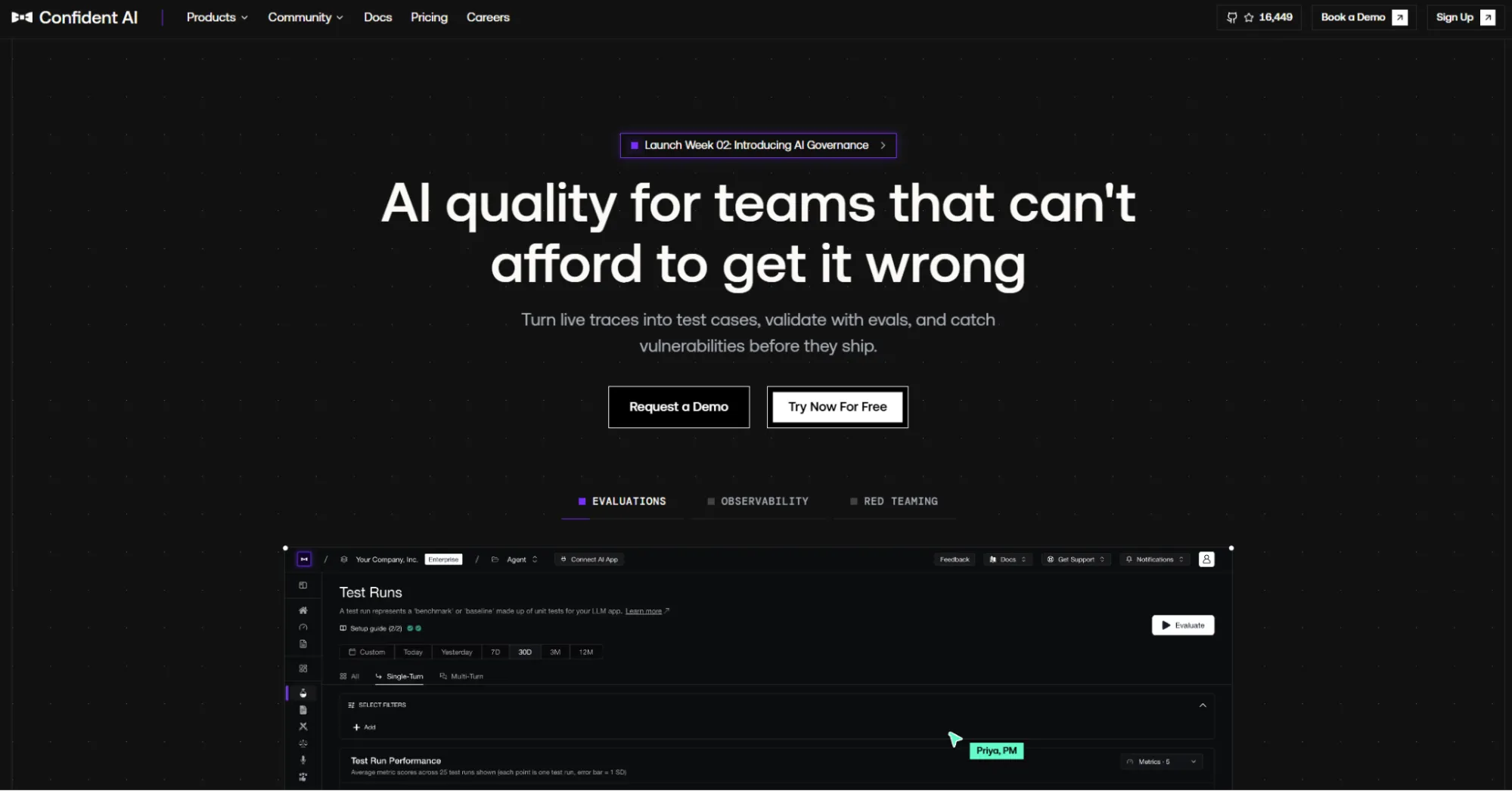Confident AI supports DeepEval metrics and team evals