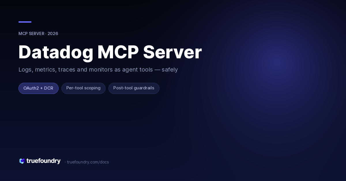 Datadog MCP Server — TrueFoundry