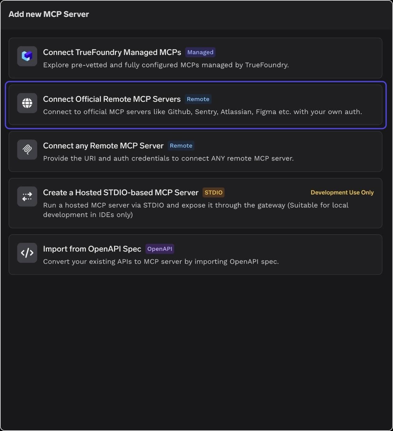 Add new MCP Server picker with the Connect Official Remote MCP Servers option highlighted alongside TrueFoundry Managed MCPs, Connect any Remote MCP Server, Virtual MCP Server and Import from OpenAPI Spec