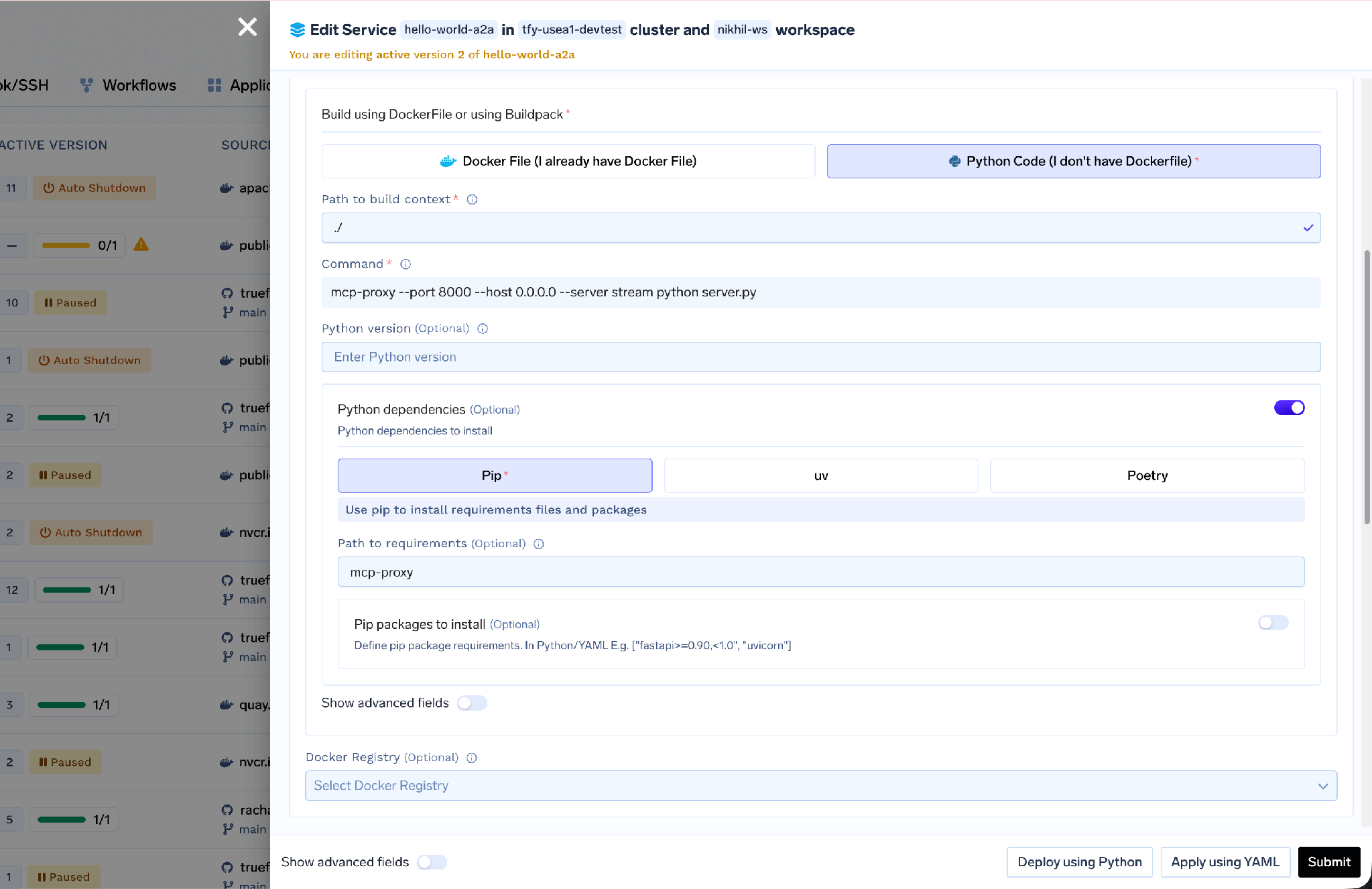 TrueFoundry Python build form with mcp-proxy added as a pip dependency, wrapping a stdio MCP server