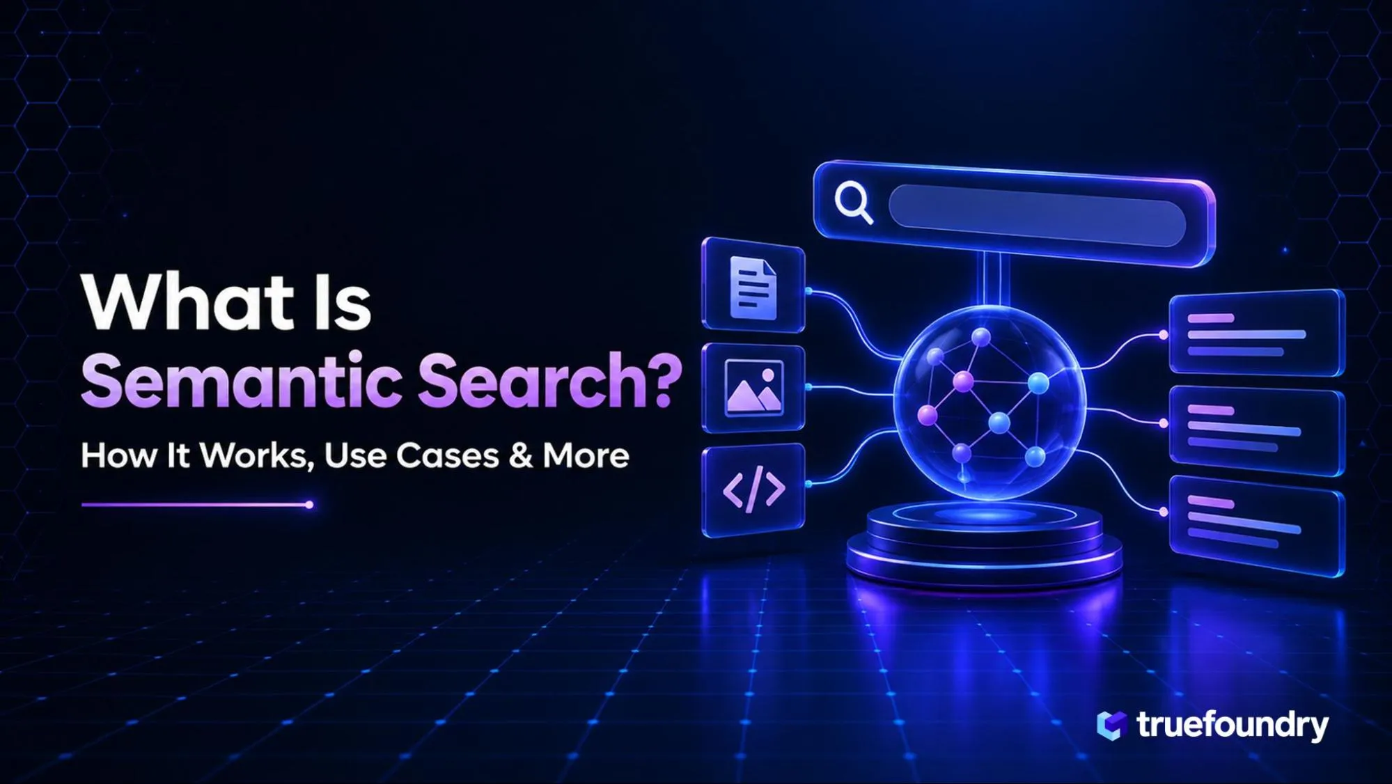  What is semantic search